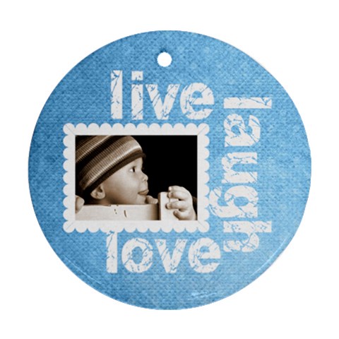 Live Laugh Love Simple Blue Ornament 2 By Catvinnat Front