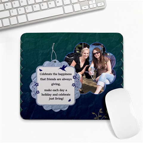 Celebrate Friends Large Mousepad By Lil Front