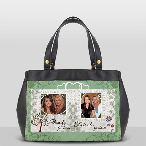 Family By Chance, Friends By Choice Oversize Office Handbag By Lil Front