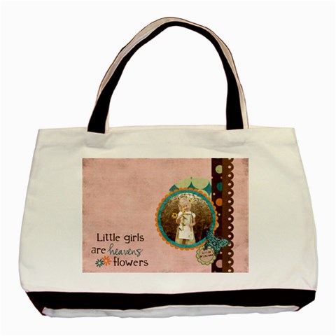 Little Girls Are Heavens Flowers Tote Bag By Sheena Front