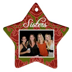 Sisters Ornament - Ornament (Star)