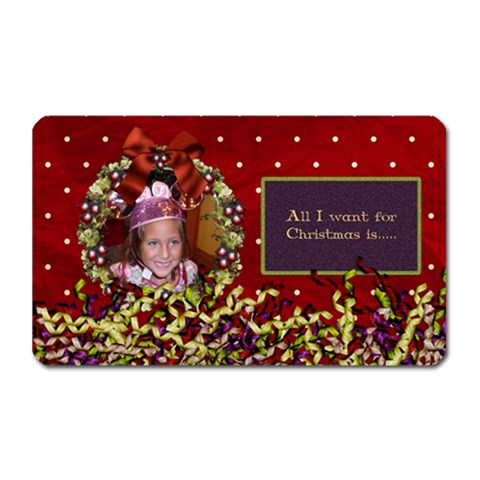 All I Want For Christmas Magnet 1 By Lisa Minor Front