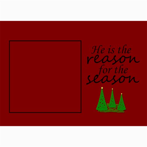 He Is The Reason Cards By Amanda Bunn 7 x5  Photo Card - 5