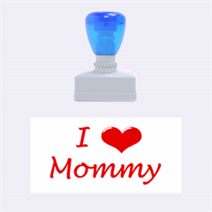 love mommy  - Rubber Stamp (Medium)