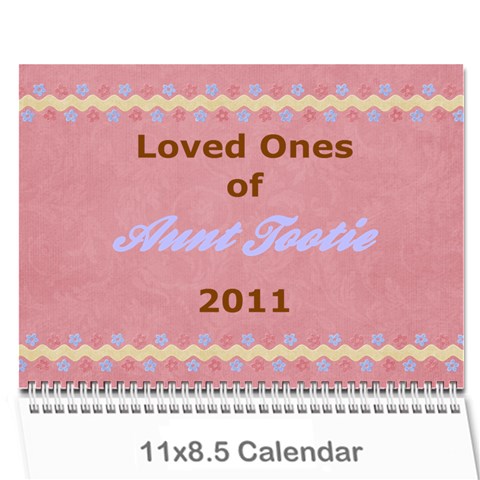 Tootie s Calendar 2011 By Colton Cover