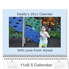 Daddy s 2011 calendar - Wall Calendar 11  x 8.5  (12-Months)