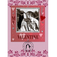 My Valentine 5x7 Card - Greeting Card 5  x 7 