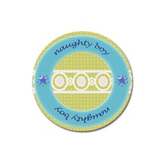 Naughty Boy magnet - Magnet 3  (Round)