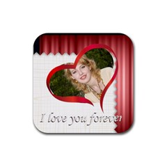 I love you forever - Rubber Coaster (Square)
