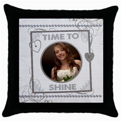 Time To Shine Throw Pillow Case - Throw Pillow Case (Black)