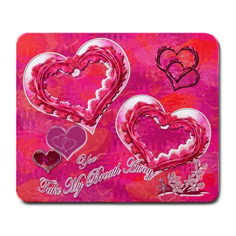You Take My Breath Away Hearts N Roses Pink Mouse Pad By Ellan Front