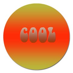 cool - Magnet 5  (Round)