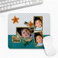 Large Mousepad- Be You Large Mousepad- Be You