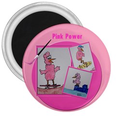 Pink Power - 3  Magnet