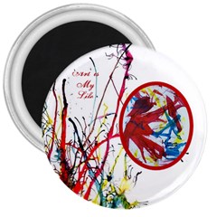 Art is My life - 3  Magnet