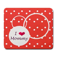 Love Mommy mousepad - Large Mousepad