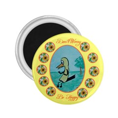 Don t Worry Be Happy - 2.25  Magnet
