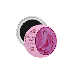 Do not walk away - 1.75  Magnet