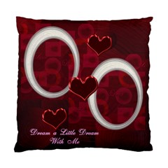 Dream a Little Dream with Me Custom Cushion Case  - Standard Cushion Case (One Side)