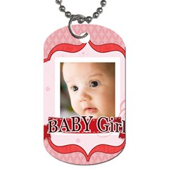 baby girl - Dog Tag (One Side)