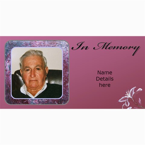 In Memory (male) Photo Card (10) By Deborah 8 x4  Photo Card - 10