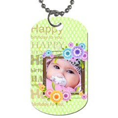 Happy birthday - Dog Tag (One Side)