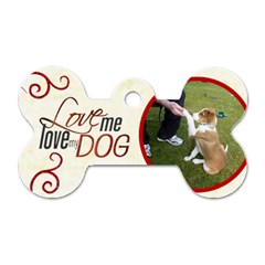 Love Me Love My Dog 2 Sided Dogtag
