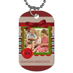 season greeting - Dog Tag (One Side)