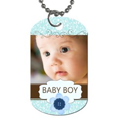 baby boy - Dog Tag (One Side)