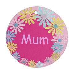 Flower ornament (any name) - Ornament (Round) Flower ornament (any name) - Ornament (Round)