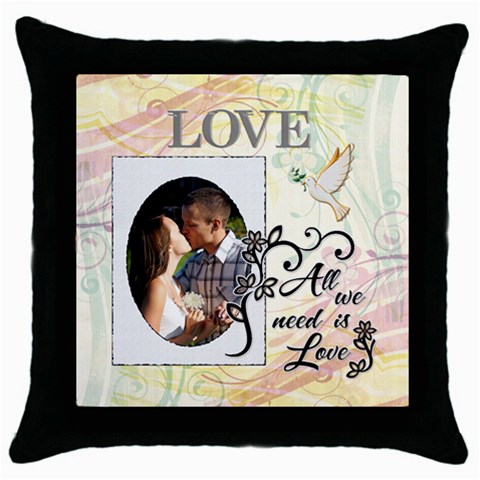 All We Need Is Love Throw Pillow Case By Lil Front