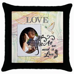 All We Need Is Love Throw Pillow Case - Throw Pillow Case (Black)