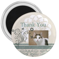 thank you - 3  Magnet