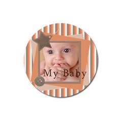 our baby - Magnet 3  (Round)