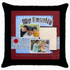 my family - Throw Pillow Case (Black)