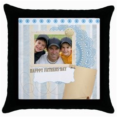 fathers day - Throw Pillow Case (Black)