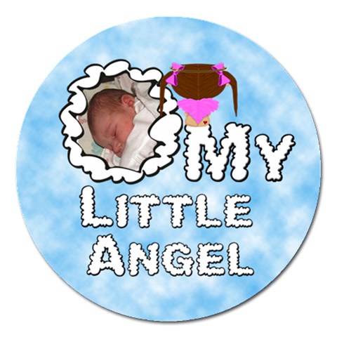 My Little Angel Girl Round 5 Inch Magnet By Chere s Creations Front