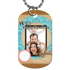 family - Dog Tag (One Side)