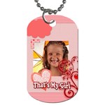 that s my girl - Dog Tag (One Side)