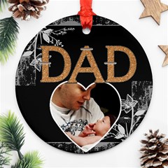 Great Dad 1-Sided Ornament - Ornament (Round)