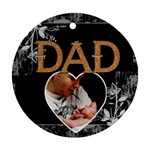 Great Dad 1-Sided Ornament - Ornament (Round)
