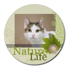 nature life - Round Mousepad