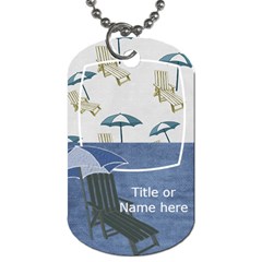 Lets Get Beachy Umbrella Tag - Dog Tag (One Side)