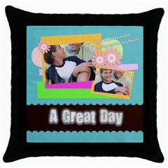 a great day (5 styles) - Throw Pillow Case (Black) a great day (5 styles) - Throw Pillow Case (Black)