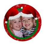Christmas/Holiday-Round ornament (1side) - Ornament (Round)