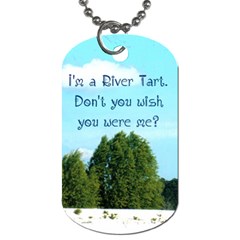 river tarts - Dog Tag (One Side)