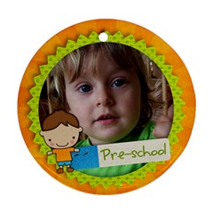 Preschool/Boy- round ornament (2 sides) - Round Ornament (Two Sides)