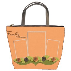 Bucket Bag- Family is Forever Bucket Bag- Family is Forever