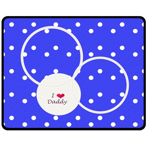 Love Daddy Medium Blanket By Daniela 60 x50  Blanket Front