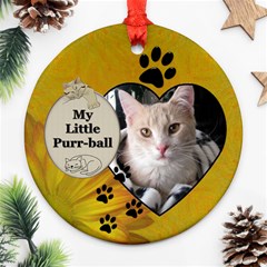 My Little Purr-Ball Round Ornament - Ornament (Round)